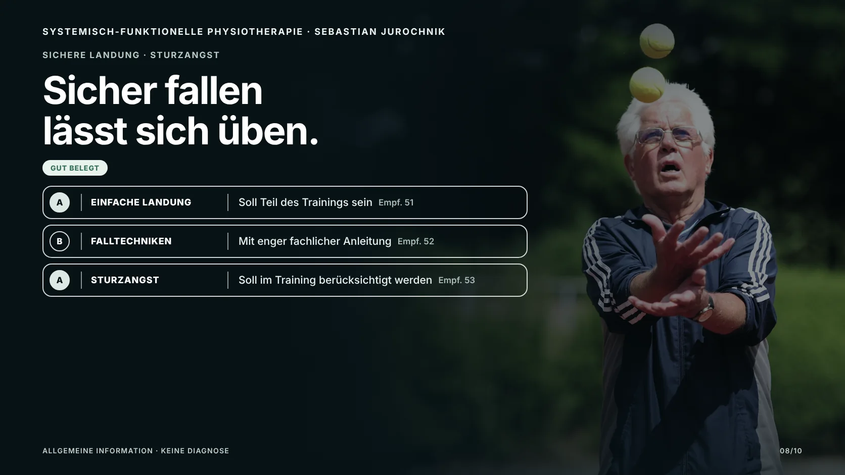 Älterer Mann fängt konzentriert zwei Tennisbälle; Grafik zum Üben sicherer Landestrategien und zum Umgang mit Sturzangst im Training.